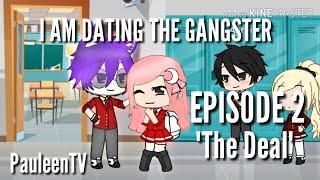 I am Dating The Gangster II "The Deal" || PauleenTV