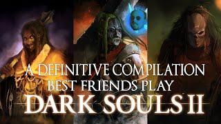 SBFP Dark Souls 2 - The Definitive (Main Game) Compilation