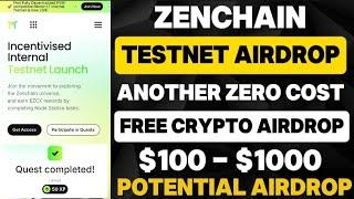 ZenChain Tesnet Airdrop possible $100 -$10,000 Free Crypto Money Airdrop!