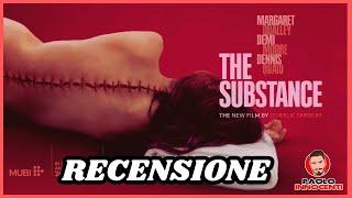 RECENSIONE: THE SUBSTANCE