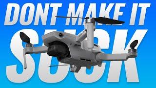 DJI Mini 3 doesn't Have to suck!