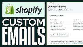 How To Setup Custom Emails in Shopify 2024 (Professional Email Branding)