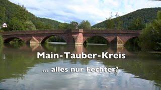 Aus unserer Fundgrube: Der Imagefilm "Main-Tauber-Kreis...alles nur Fechter?"