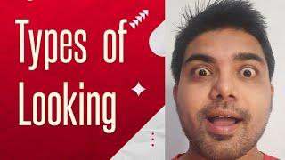 What are different forms of Looking |Types of Looking #youtube #education #englishgrammar