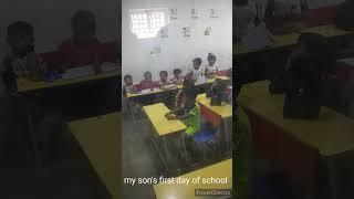 my son's first school day