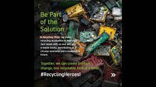 Join the global movement of #RecyclingHeroes with Recycling Villa!