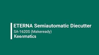 Eterna Semiautomatic Die Cutter 1620 SA | Keenmatics