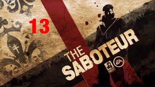 THE SABOTEUR #13 ( ИЗБАВИЛСЯ ОТ КОНКУРЕНТА )