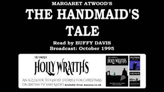 The Handmaid's Tale (1995) by Margaret Atwood, read by Buffy Davis