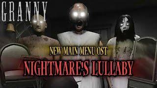 Roblox Granny New Main Menu OST! (Nightmare's Lullaby)