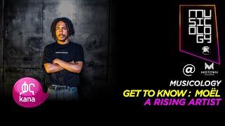 Moël ኑኤል | Musicology