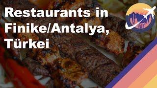 Restaurants in Finike/Antalya, Türkei