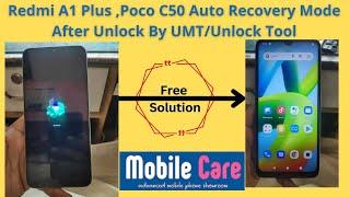 Redmi A1+ / A1 / Poco C50 After Unlock Auto Recovery Fix 100% By MobileCare