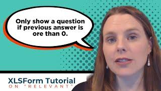 ODK XLSForm Tutorial on "Relevant": Only show a question if previous answer is more than 0