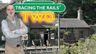 Tracing The Rails - Historic Railways In England: Exploring Bramber’s Lost Steyning Line! Ep.02