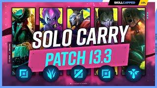 3 BEST SOLO CARRY Champions for EVERY ROLE on PATCH 13.3 - Season 13