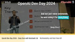 OpenAI Dev Day 2024 - keynote announcement narrated by NoteBook LM