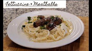 Fettuccine Alfredo & Meatballs