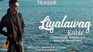 KABIR - Liyalawag (TAUSUG Song TEASER)