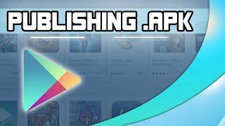 Publishing to Google Play (Mobile .APK file) - Game Mechanics - Unity 3D