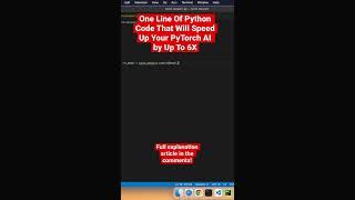 One Line Of Python Code That Will Speed Up Your PyTorch AI by Up To 6X #python #ai #pytorch