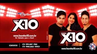 Banda X10 - Volume 1 - CD 2011