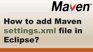 How to add Maven settings.xml file in Eclipse? || Build Automation Tool || Maven Interview question