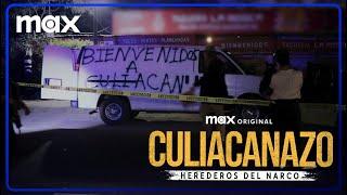 Culiacanazo: Herederos del narco | Tráiler Oficial | Max