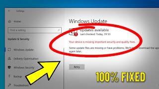 Your Device Is Missing Important Security and Quality Fixes - How To Fix Updates Failed Windows 10 