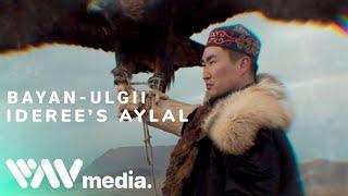 Ideree's Aylal: Bayan-Ulgii TEASER