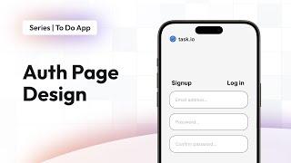 Auth Page Design | To Do App | FlutterFlow for Beginners