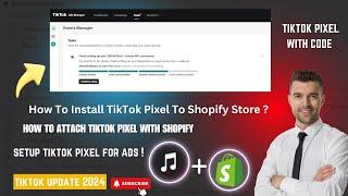 How To Install Tiktok Pixel To #shopify | How To Attach Tiktok Pixel To Shopify For Ads #tiktok ads