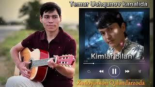 KIMLAR BILAN MP3_Temur Uchqunov you tube kanali  #rek #rekk #jonliijro #music