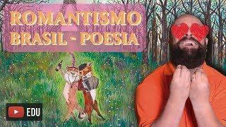 Romantismo Brasil - Poesia [Prof. Noslen]