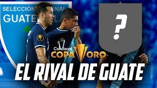 ESTE SERA EL RIVAL DE GUATEMALA PARA CLASIFICAR A LA COPA ORO 2025