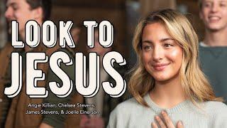 LOOK TO JESUS - A 2025 Youth Theme Song