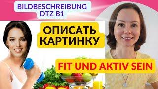 Bildbeschreibung - Описание картинки. Здоровье, спорт. Устная часть экзамена по немецкому  DTZ A2 B1