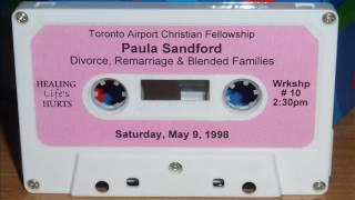 Divorce Remarriage & Blended Families with Paula Sandford