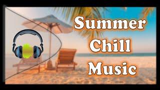   Chill Out Music | Deep  Summer Remix |The Cyber Captain