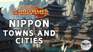 Warhammer Fantasy Lore - Great Cities of Nippon