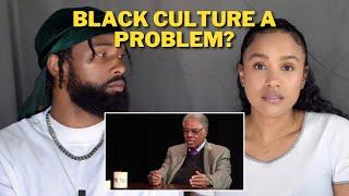 So, Black Culture Is A Problem? | Thomas Sowell On The Current Black Culture In America | Reaction