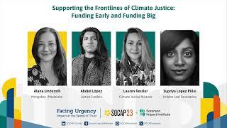 SOCAP23 - Supporting the Frontlines of Climate Justice: Funding Early and Funding Big