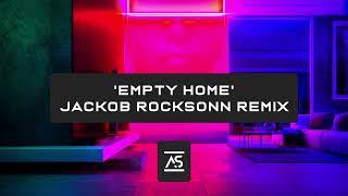 Vladislav Maximov & Social Mistake - Empty Home (Jackob Rocksonn Remix) [OUT NOW]