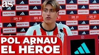 POL ARNAU, palabras del HÉROE de la COPA ante el GIRONA