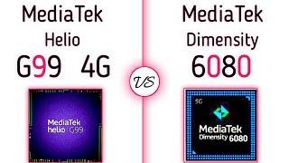 Helio G99 vs Dimensity 6080 | what's a better For YOU ?