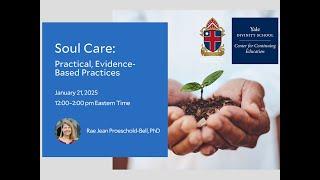 Soul Care: Practices for Clergy/Lay Leaders with Rae Jean Proeschold-Bell