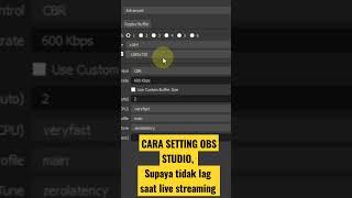 Cara SETTING OBS STUDIO SUPAYA TIDAK LAG SAAT LIVE STREAMING #obsstudio  #livestream