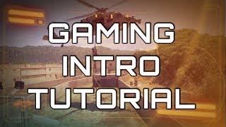 How To Make Your Gaming Intro (Easy Tutorial) 2018