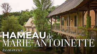 HAMEAU DE LA REINE | HAMLET OF MARIE-ANTOINETTE at VERSAILLES!  Rare look inside the houses!