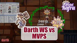 Portal Kafra - Darth vs MVP - WS 99/70 low rate